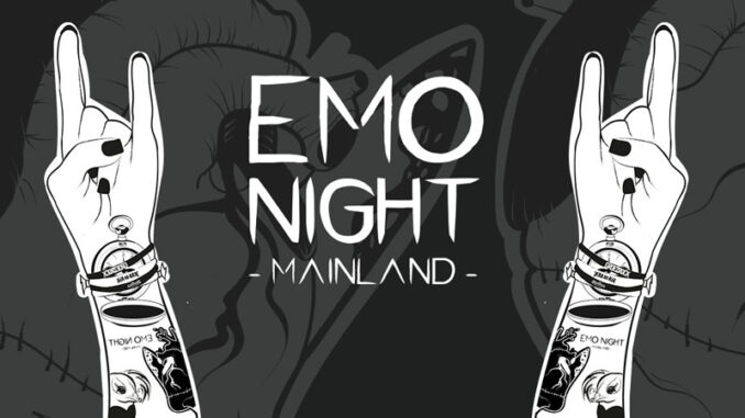 emo night mainland