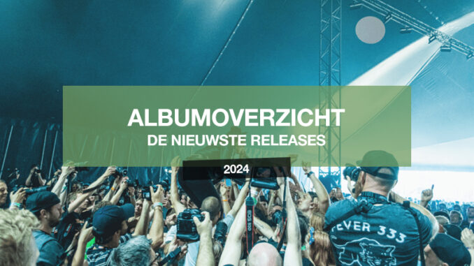 album-releases-2024 albumoverzicht header 2024